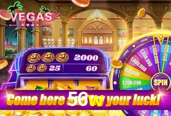 56w：Entre no nosso cassino e aposte nas melhores máquinas caça-níqueis!